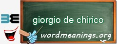WordMeaning blackboard for giorgio de chirico